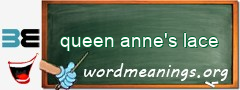 WordMeaning blackboard for queen anne's lace